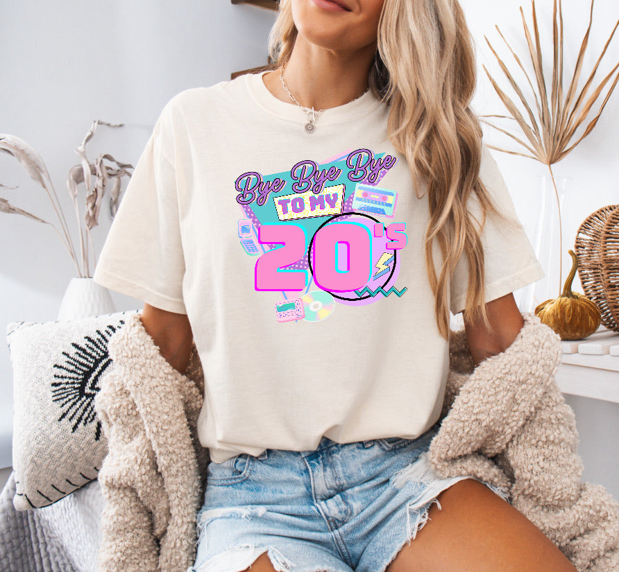 Bye Bye Bye to My 20s Funny 30th Birthday Shirt – Comfort Colors