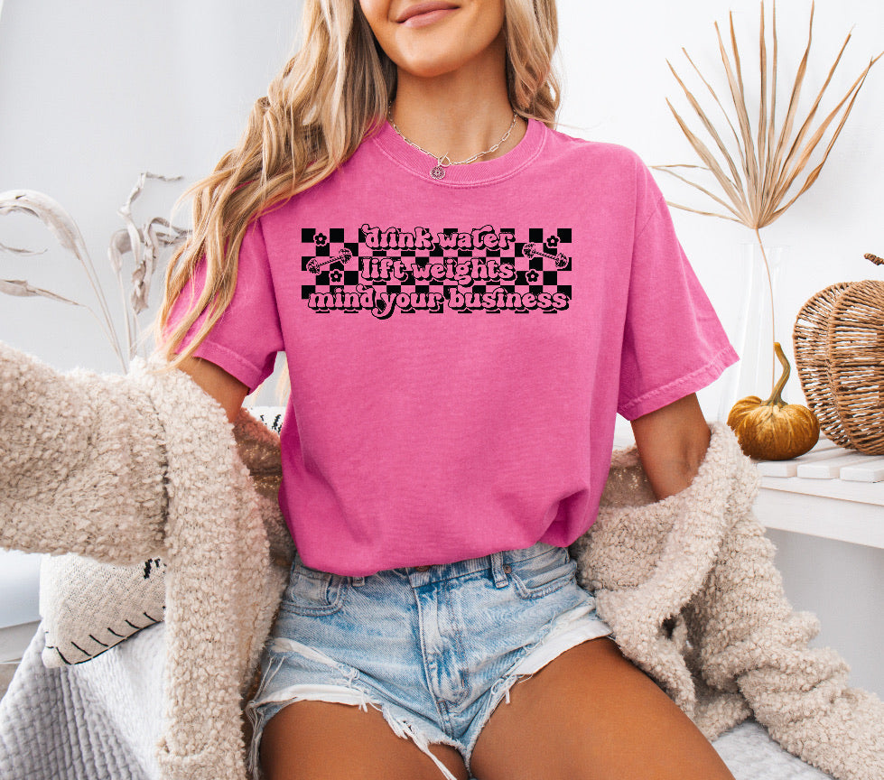Checkered Drink Water, Lift Weights, Mind Your Business Shirt – Motivational & Comfortable Comfort Colors Tee for Fitness Lovers