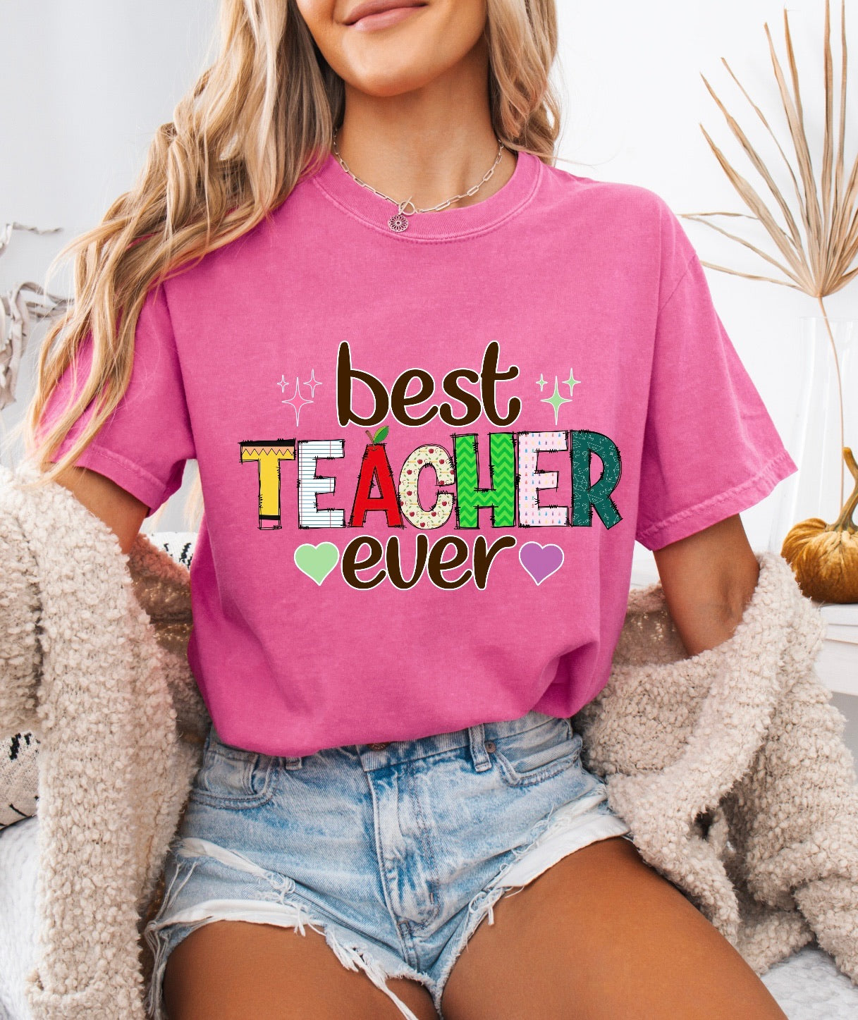 Best Teacher Ever Shirt – Soft & Stylish Comfort Colors Tee for Amazing Educators