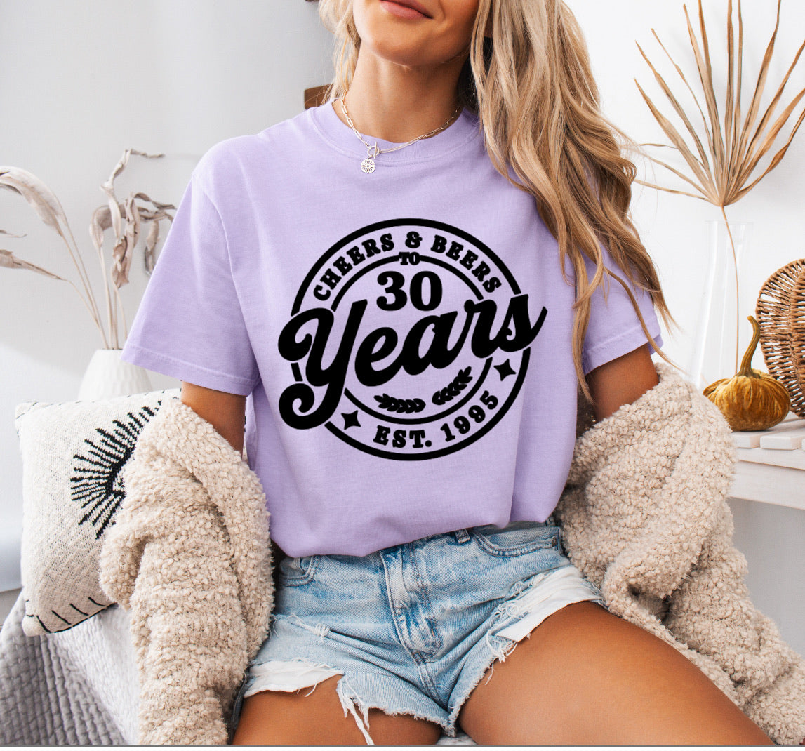 Cheers and Beers to 30 Years Shirt – Fun & Comfortable Comfort Colors Tee for 30th Birthdays