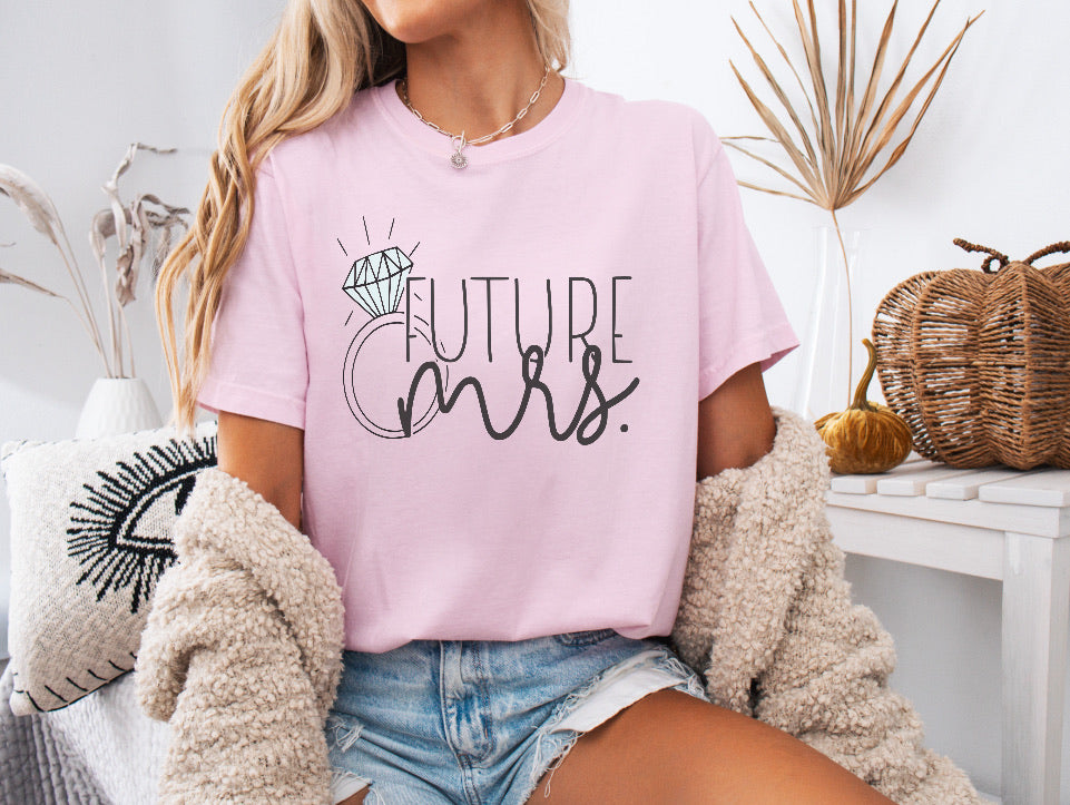 Future Mrs. Shirt – Bride to Be Engagement Tee in Soft & Stylish Comfort Colors